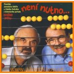 Svěrák & Uhlíř - Není nutno... - CD – Sleviste.cz