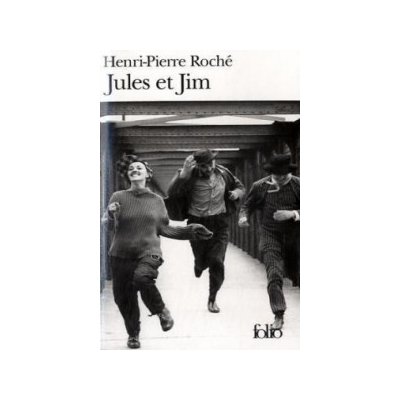 Jules Et Jim - Roche, H. P.