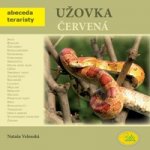 Užovka červená - Abeceda teraristy - Velenská Nataša – Zbozi.Blesk.cz