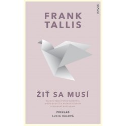 Žiť sa musí - Frank Tallis