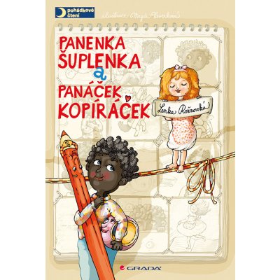 Panenka Šuplenka a panáček Kopíráček - Rožnovská Lenka, Veverková Magda – Zboží Mobilmania