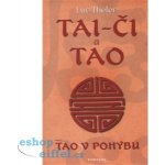 Tai-Či a Tao – Hledejceny.cz