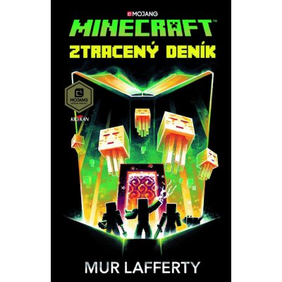 Minecraft - Ztracený deník - Mur Lafferty