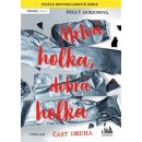 Kniha Mrtvá holka, dobrá holka – část druhá