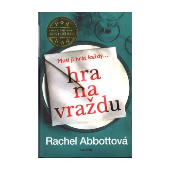 Hra na vraždu - Abbottová Rachel