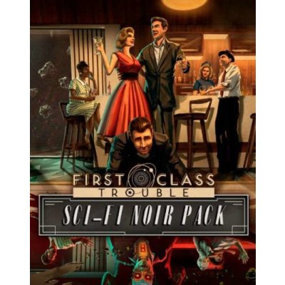 First Class Trouble Sci-Fi Noir Pack – Hledejceny.cz