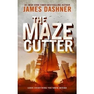 The Maze Cutter - James Dashner – Zbozi.Blesk.cz