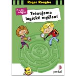 Trénujeme logické myšlení - Roger Rougier