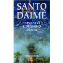 Kniha Santo Daimé -- Posleství z druhého břehu - Jiří Kuchař