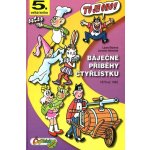 Báječné příběhy čtyřlístku 1979 až 1982 5.velká kniha) Štíplová Ljuba, Němeček Jaroslav) – Hledejceny.cz