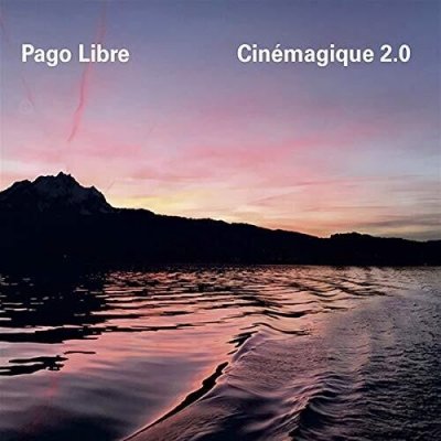 Cinmagique 2.0 Pago Libre CD Album – Zboží Mobilmania