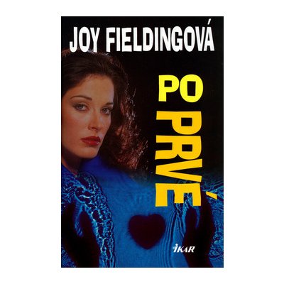 Poprvé - 2. vydání Fieldingová Joy – Hledejceny.cz