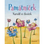 Památníček - Narodil se človíček - Jarmila Langerová – Hledejceny.cz