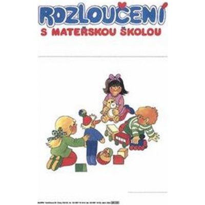 Rozloučení s Mateřskou školou: A4 diplom karton silný – Zboží Dáma