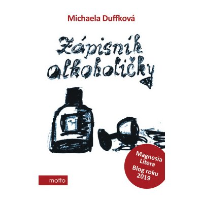 Zápisník alkoholičky - Michaela Duffková