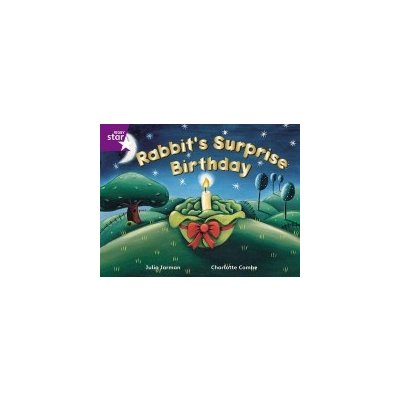 Rigby Star Guided 2 Purple Level: Rabbit's Surprise Birthday Pupil Book Single