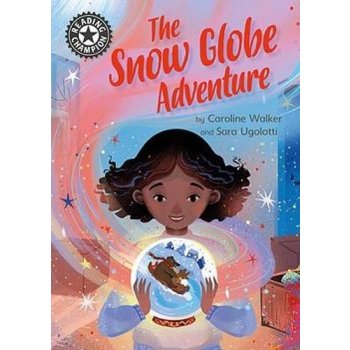 The Snow Globe Adventure