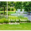 Elektronická kniha Live in Your Garden. Design Inspiration for Contemporary Gardens - Ferdinand Leffler