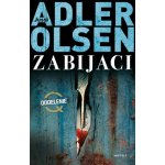 Zabijaci - Jussi Adler-Olsen – Hledejceny.cz