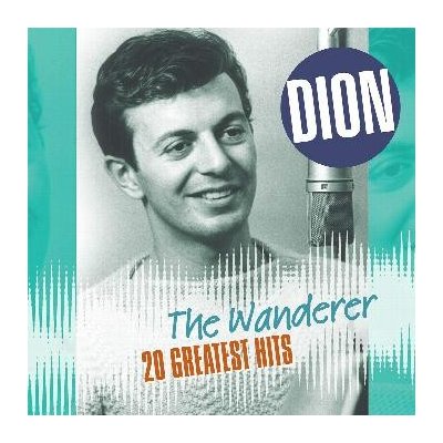 LP Dion: The Wanderer. 20 Greatest Hits
