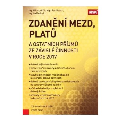 Zdanění mezd, platů a ostatních příjmů ze závislé činnosti v roce 2017 - Petr Pelech