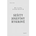 Sešity Josefíny Rykrové - Milada Součková – Hledejceny.cz