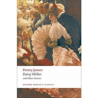 Daisy Miller and Other Stories – Hledejceny.cz