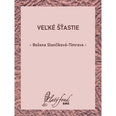 Veľké šťastie – Hledejceny.cz