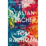 The Italian Teacher - Tom Rachman – Hledejceny.cz