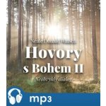 Hovory s Bohem II. - Neale Donald Walsch – Hledejceny.cz