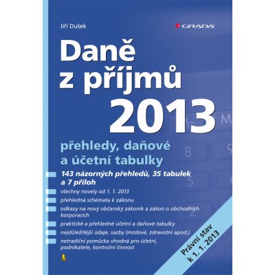 Daně z příjmů 2013 - Dušek Jiří