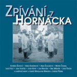 Zpívání z Horňácka - Zpívání z Horňácka & bonus CD – Hledejceny.cz