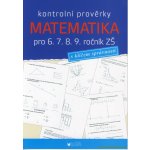 Kontrolní prověrky Matematika pro 6., 7., 8., 9. ročník ZŠ – Sleviste.cz