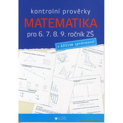 Kontrolní prověrky Matematika pro 6., 7., 8., 9. ročník ZŠ – Sleviste.cz