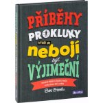 Presco Group PŘÍBĚHY PRO KLUKY, kteří se nebojí být výjimeční – Sleviste.cz