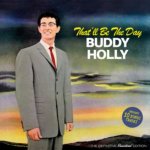 Buddy Holly - That'll Be the Day – Zboží Mobilmania