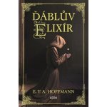 Ďáblův elixír - Ernst Theodor Wilhelm Hoffmann – Hledejceny.cz