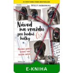 Návod na vraždu pro hodné holky - Holly Jacksonová – Zboží Mobilmania