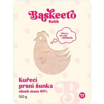 Baskeeto Kuřecí šunka výběrová 80% masa 100 g – Zboží Dáma