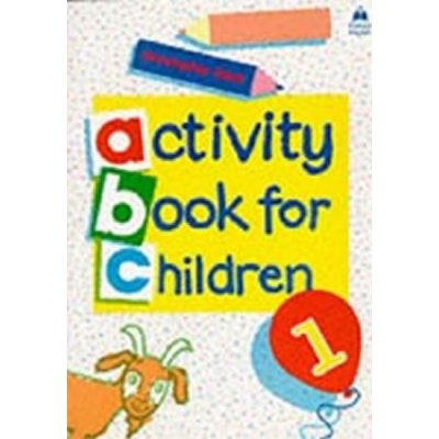 OXFORD ACTIVITY BOOK FOR CHILDREN 1 - CLARK, C. – Hledejceny.cz
