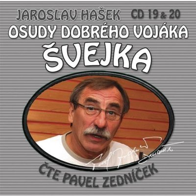 Osudy dobrého vojáka Švejka CD 19 & 20