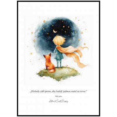 Jen tak z lásky Plakát Malý princ - Hvězdy září Rozměr plakátu: A4 (21 x 29,7 cm) – Zboží Dáma