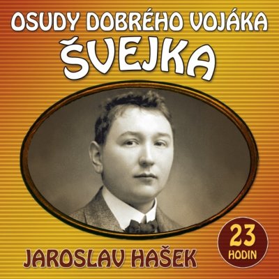 Osudy dobrého vojáka Švejka - Jaroslav Hašek – Zboží Mobilmania