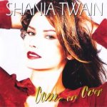 Shania Twain: Come On Over (25th Anniversary Diamond Edition) 2 CD – Hledejceny.cz