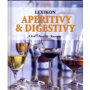 Kniha Lexikon aperitivů & digestivů - Chuť, použití, recepty - 2. vydání