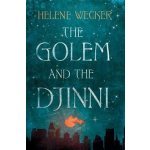 The Golem and the Djinni - Helene Wecker – Zboží Dáma