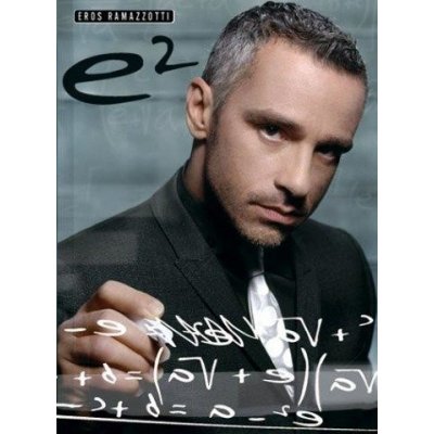 Eros Ramazzotti E2 The Best of noty na klavír, zpěv, akordy na kytaru – Sleviste.cz