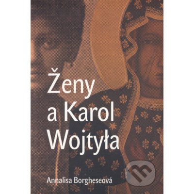 Ženy a Karol Wojtyla – Borgheseová Annalisa