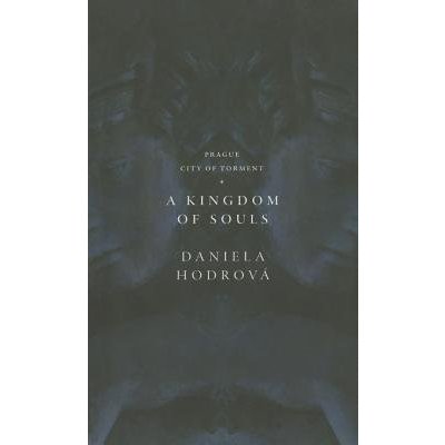 Kingdom of souls – Hodrová Daniela