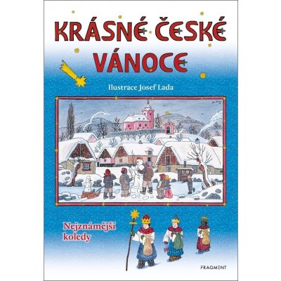 Krásné české Vánoce - Josef Lada - Josef Lada – Hledejceny.cz